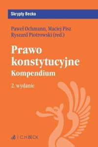PRAWO KONSTYTUCYJNE. KOMPENDIUM W.2