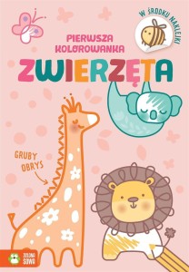PIERWSZA KOLOROWANKA. GRUBY OBRYS. ZWIERZĘTA