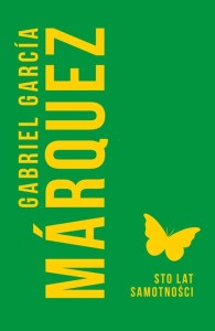 STO LAT SAMOTNOŚCI TW, GABRIEL GARCIA MARQUEZ