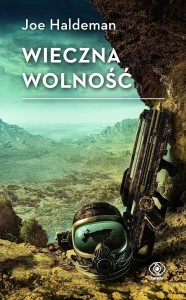 WIECZNA WOLNOŚĆ, JOE HALDEMAN
