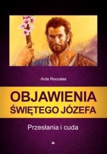 OBJAWIENIA ŚWIĘTEGO JÓZEFA, ARDA ROCCALAS