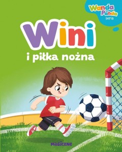 WINI I PIŁKA NOŻNA, ADAM BERLIK, NATALIA BERLIK