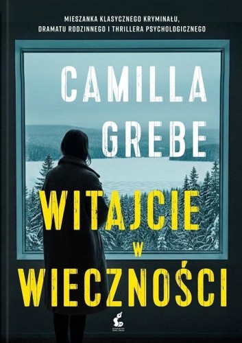Witajcie w Wieczności, Camila Grebe