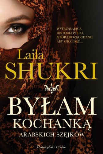 Byłam kochanką arabskich szejków, Laila Shukri