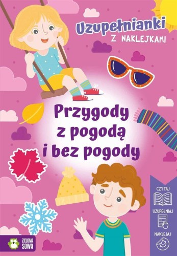Uzupełnianki z naklejkami. Przygody z pogodą...