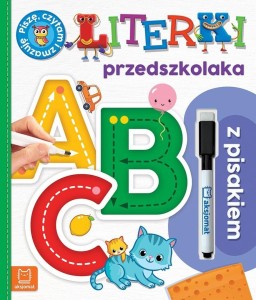 A, B, C. LITERKI PRZEDSZKOLAKA Z PISAKIEM