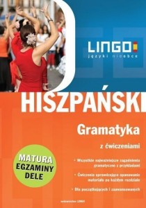 HISZPAŃSKI. GRAMATYKA Z ĆWICZENIAMI