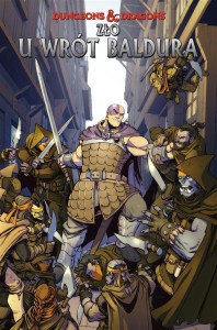 DUNGEONS & DRAGONS T.4 ZŁO U WRÓT BALDURA