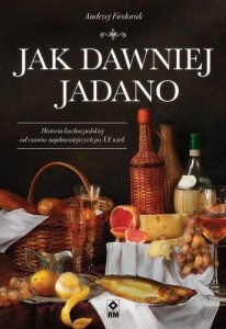 JAK DAWNIEJ JADANO, ANDRZEJ FIEDORUK