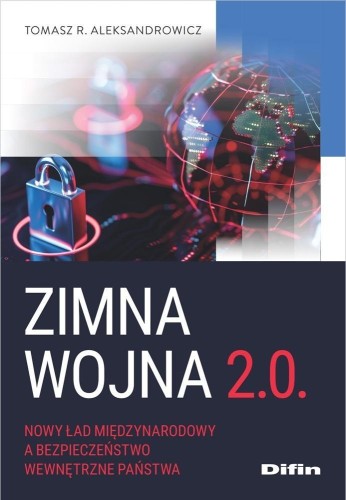 Zimna wojna 2.0, Tomasz R. Aleksandrowicz