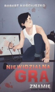 NIEWIDZIALNA GRA. CZĘŚĆ I. ZNAMIĘ
