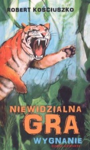 NIEWIDZIALNA GRA. CZĘŚĆ IV. WYGNANIE