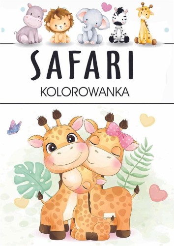 Safari - kolorowanka, praca zbiorowa