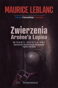 ZWIERZENIA ARSENE'A LUPINA W.2 POSZERZONE