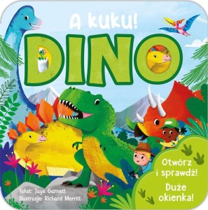 A KUKU! DINO, JAYE GARNETT, RICHARD MERRITT