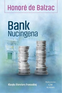 BANK NUCINGENA, HONORE DE BALZAC