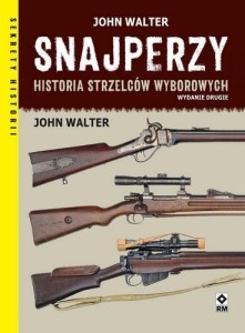 SNAJPERZY HISTORIA STRZELCÓW WYBOROWYCH W.2