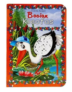 SERIA FUTRZANA - BOCIAN KLEOFAS, DOROTA KOZIOŁ