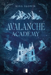 AVALANCHE ACADEMY, NINA SŁOWIK