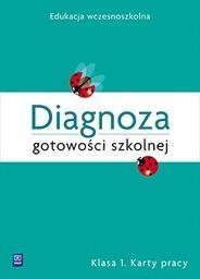 DIAGNOZA DOJRZAŁOŚCI SZKOLNEJ SP1 KARTY PRACY WSIP