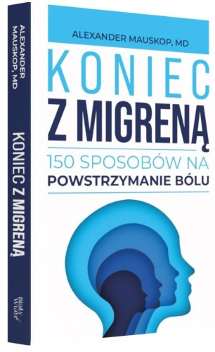 Koniec z migreną, Alexander Mauskop