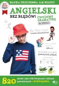 ANGIELSKI BEZ BŁĘDÓW. ĆWICZYMY GRAMATYKĘ NA WESOŁO