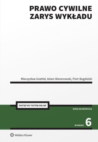 Prawo cywilne. Zarys wykładu + Testy online w.6