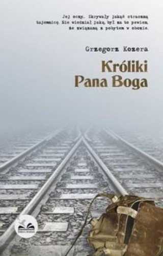 Króliki Pana Boga, Grzegorz Kozera