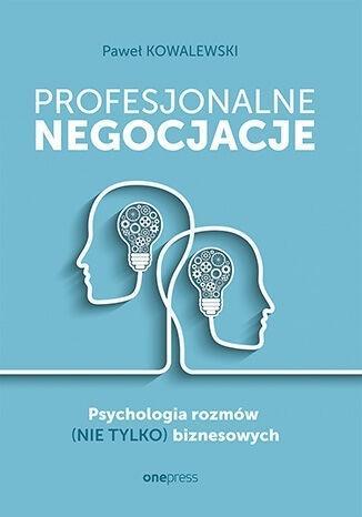 Profesjonalne negocjacje, Paweł Kowalewski