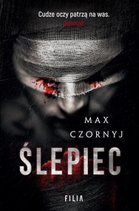 ŚLEPIEC, MAX CZORNYJ