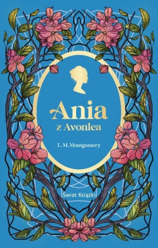Ania z Avonlea, Lucy Maud Montgomery