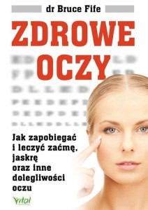 ZDROWE OCZY, BRUCE FIFE