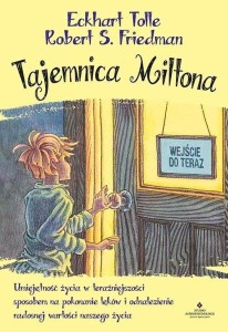 TAJEMNICA MILTONA. UMIEJĘTNOŚĆ ŻYCIA...