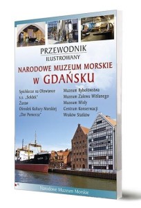 PRZEWODNIK IL. NARODOWE MUZEUM MORSKIE W GDAŃSKU