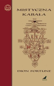 MISTYCZNA KABAŁA, DION FORTUNE