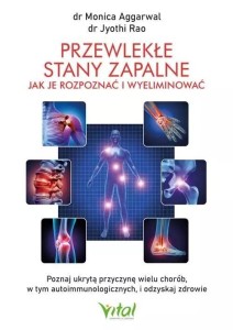 PRZEWLEKŁE STANY ZAPALNE JAK JE ROZPOZNAĆ