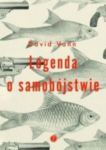 LEGENDA O SAMOBÓJSTWIE, DAVID VANN