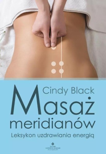 Masaż meridianów, Cindy Black