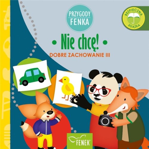 Nie chcę Dobre zachowanie III, praca zbiorowa