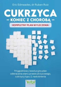 CUKRZYCA - KONIEC Z CHOROBĄ
