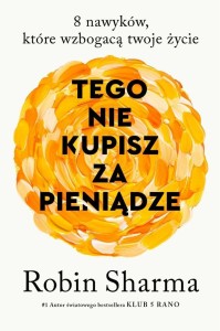 TEGO NIE KUPISZ ZA PIENIĄDZE. 8 NAWYKÓW, KTÓRE...