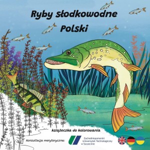 RYBY SŁODKOWODNE W POLSCE - KSIĄŻECZKA DO KOLOROWA