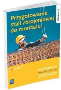 PRZYGOTOWANIE STALI ZBROJENIOWEJ DO MONTAŻU WSIP