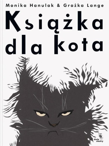 Książka dla kota, Monika Hanulak, Grażka Lange
