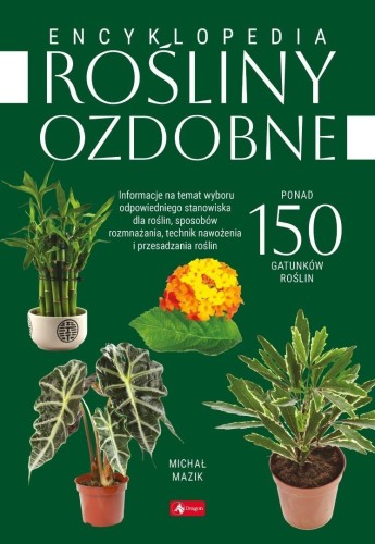 Rośliny ozdobne, Michał Mazik