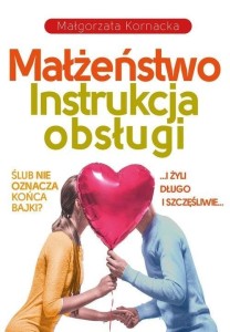 MAŁŻEŃSTWO. INSTRUKCJA OBSŁUGI W.2