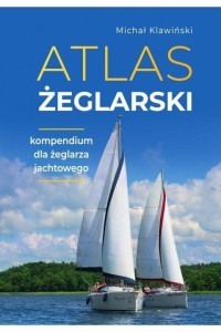 ATLAS ŻEGLARSKI, MICHAŁ KLAWINSKI