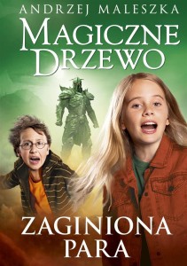 MAGICZNE DRZEWO T.13 ZAGINIONA PARA