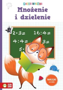 MĄDRA GŁÓWKA. MNOŻENIE I DZIELENIE