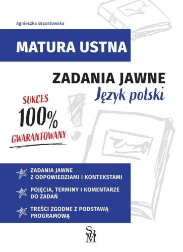 Matura ustna. Zadania jawne. Język polski